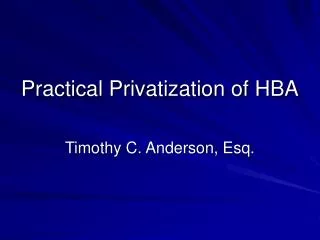 practical privatization of hba